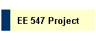 EE 547 Project